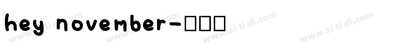 hey november字体转换
